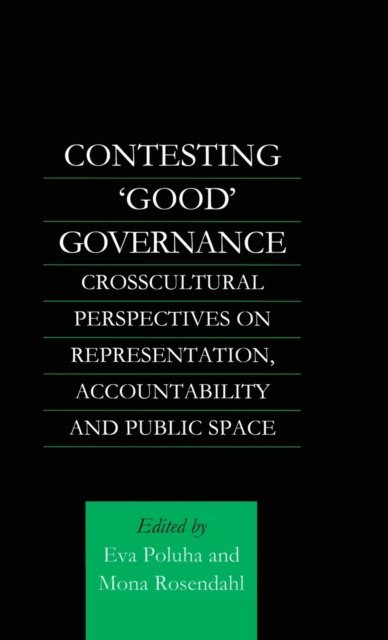 Contesting 'Good' Governance