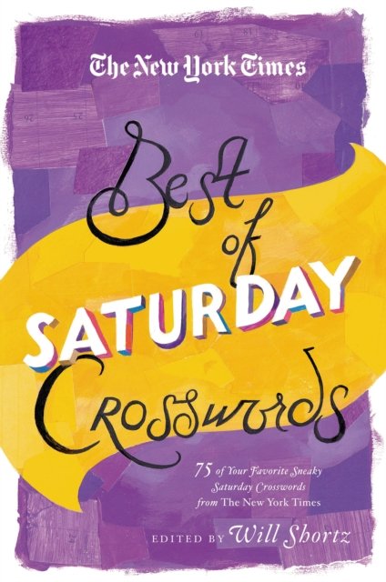 New York Times Best of Saturday Crosswords