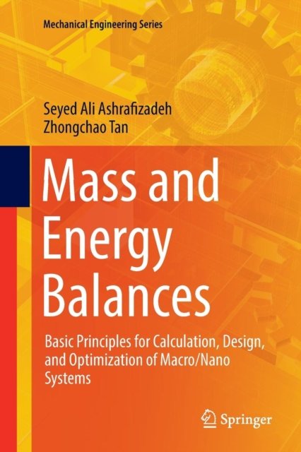 Mass and Energy Balances