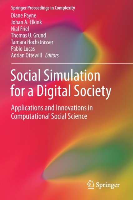 Social Simulation for a Digital Society