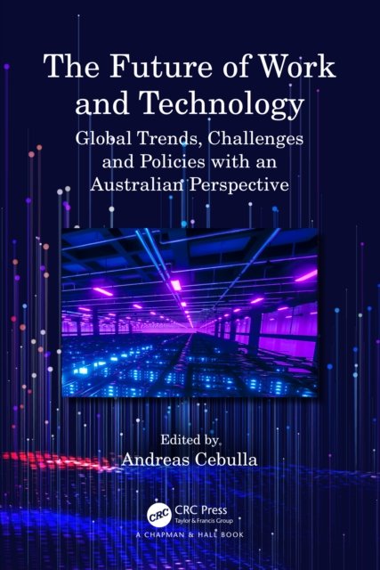 The Future of Work and Technology