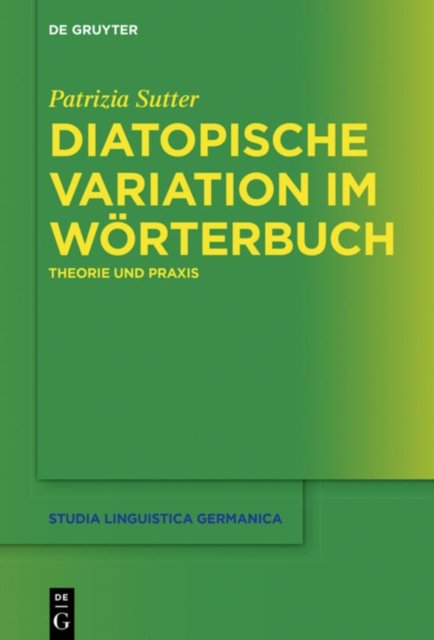 Diatopische Variation im Worterbuch
