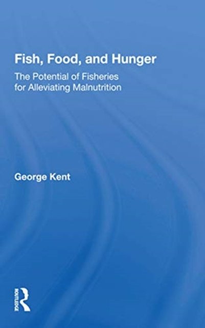 Fish, Food, And Hunger