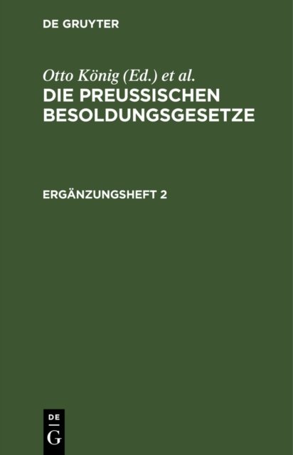 Die Preußischen Besoldungsgesetze. Erganzungsheft 2