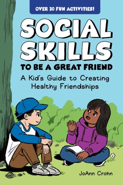 Social Skills to Be a Great Friend