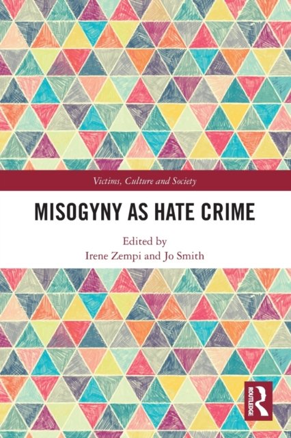 Misogyny As Hate Crime