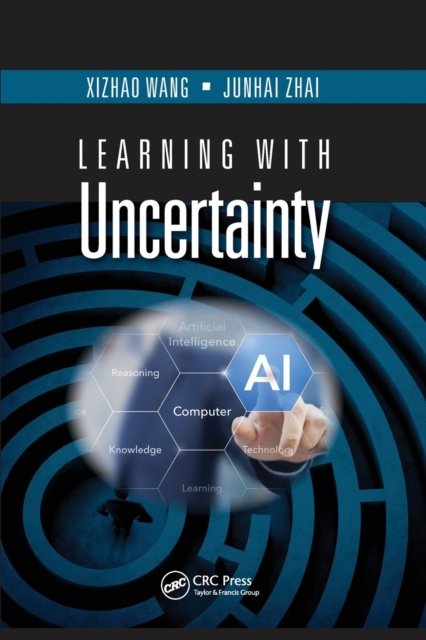 Learning With Uncertainty
