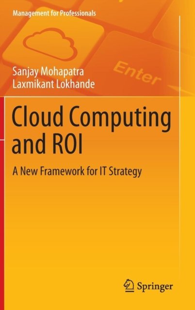 Cloud Computing and Roi