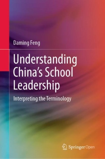 Understanding China''s School Leadership