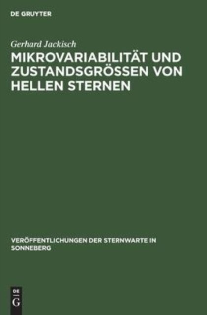 Mikrovariabilitat Und Zustandsgroßen Von Hellen Sternen