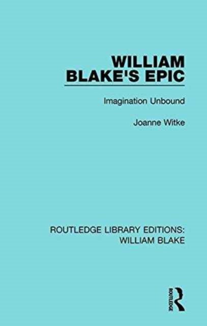 William Blake''s Epic