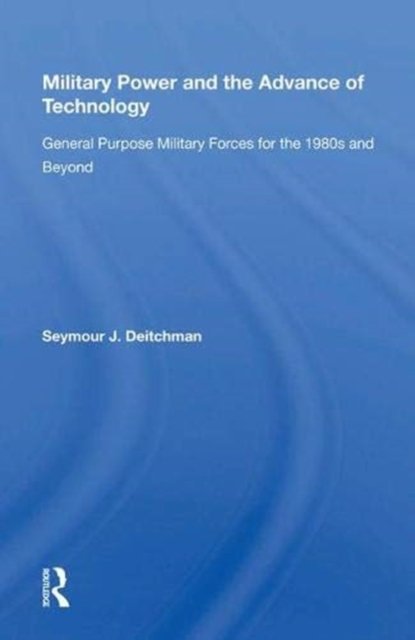 Military Power and the Advance of Technology