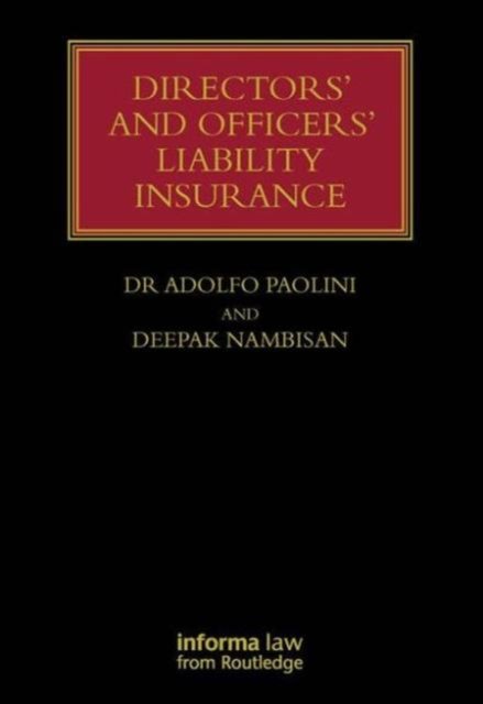 Directors' and Officers' Liability Insurance
