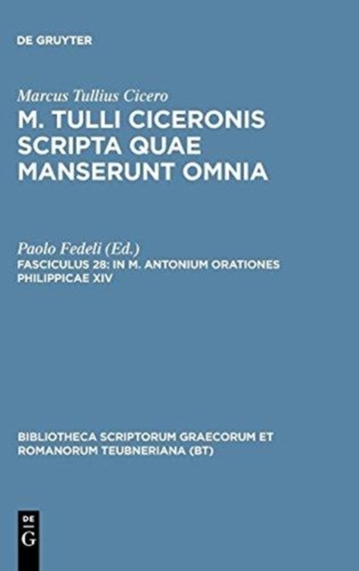 In M. Antonium orationes Philippicae XIV