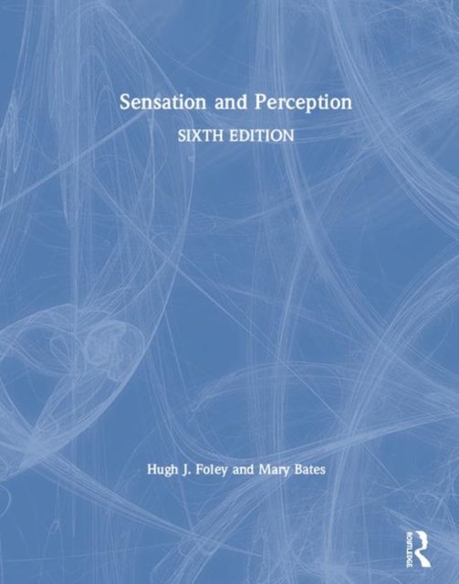 Sensation and Perception