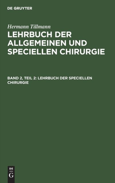 Lehrbuch Der Speciellen Chirurgie