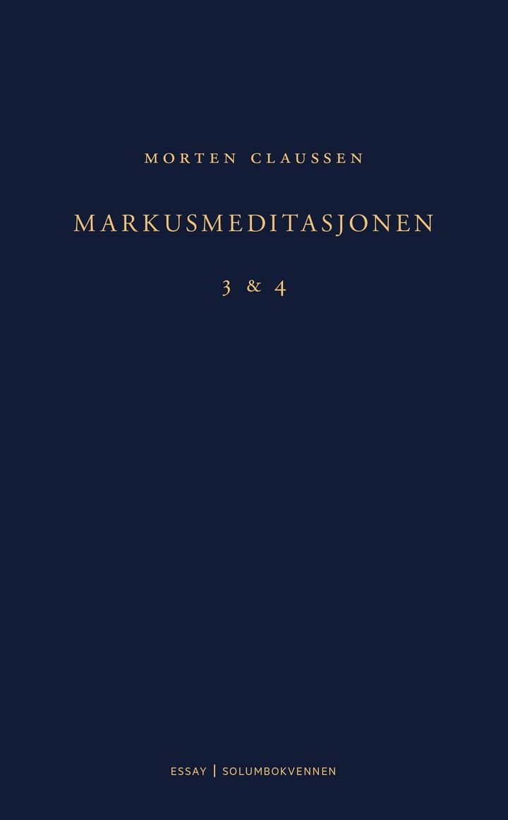 Markusmeditasjonen - 3 & 4 : essay