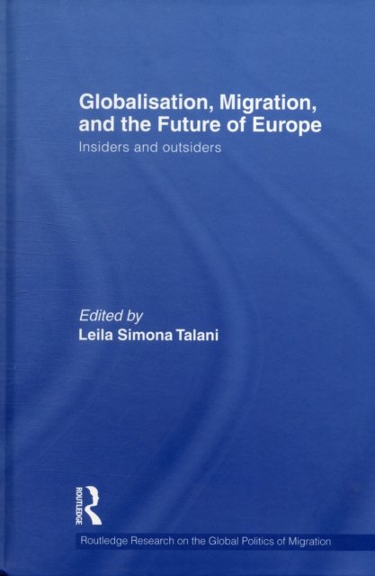 Globalisation, Migration, and the Future of Europe