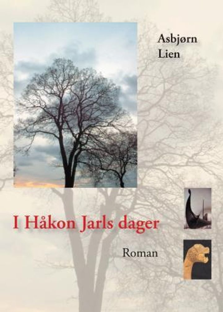 I Håkon Jarls dager - roman