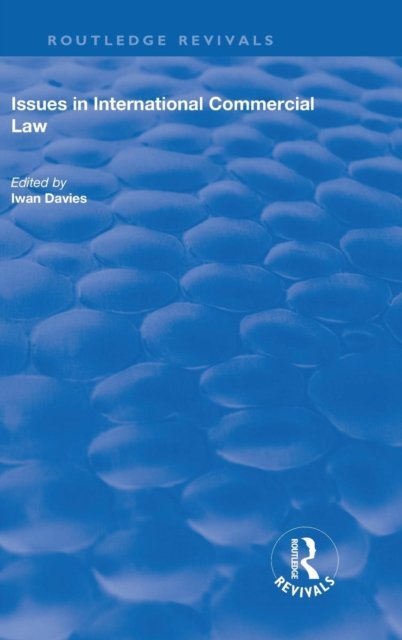 Issues in International Commercial Law