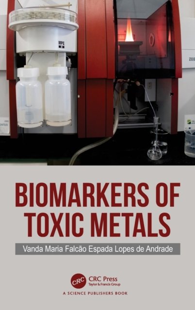 Biomarkers of Toxic Metals