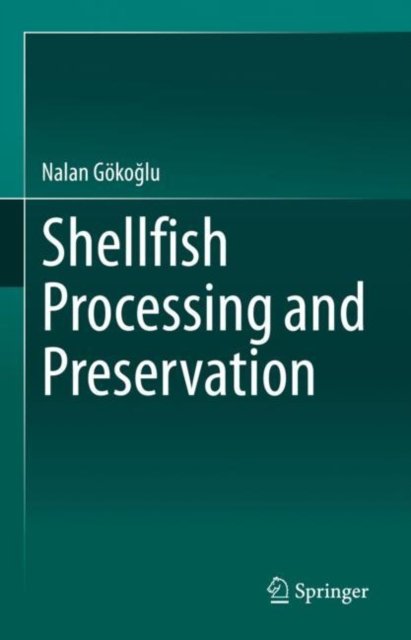 Shellfish Processing and Preservation
