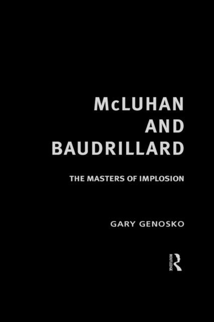 McLuhan and Baudrillard