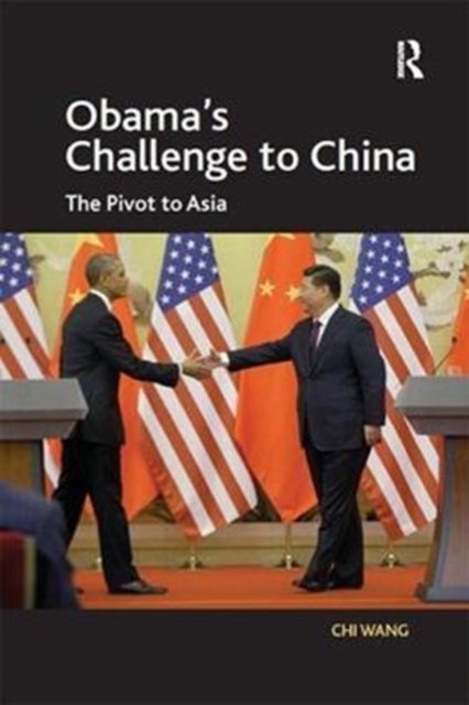 Obama''s Challenge to China