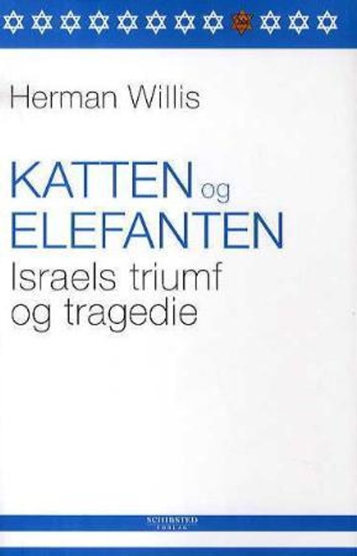 Katten og elefanten - Israels triumf og tragedie