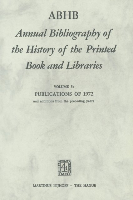 ABHB Annual Bibliography of the History of the Printed Book and Libraries
