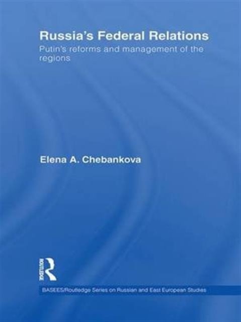 Russia''s Federal Relations