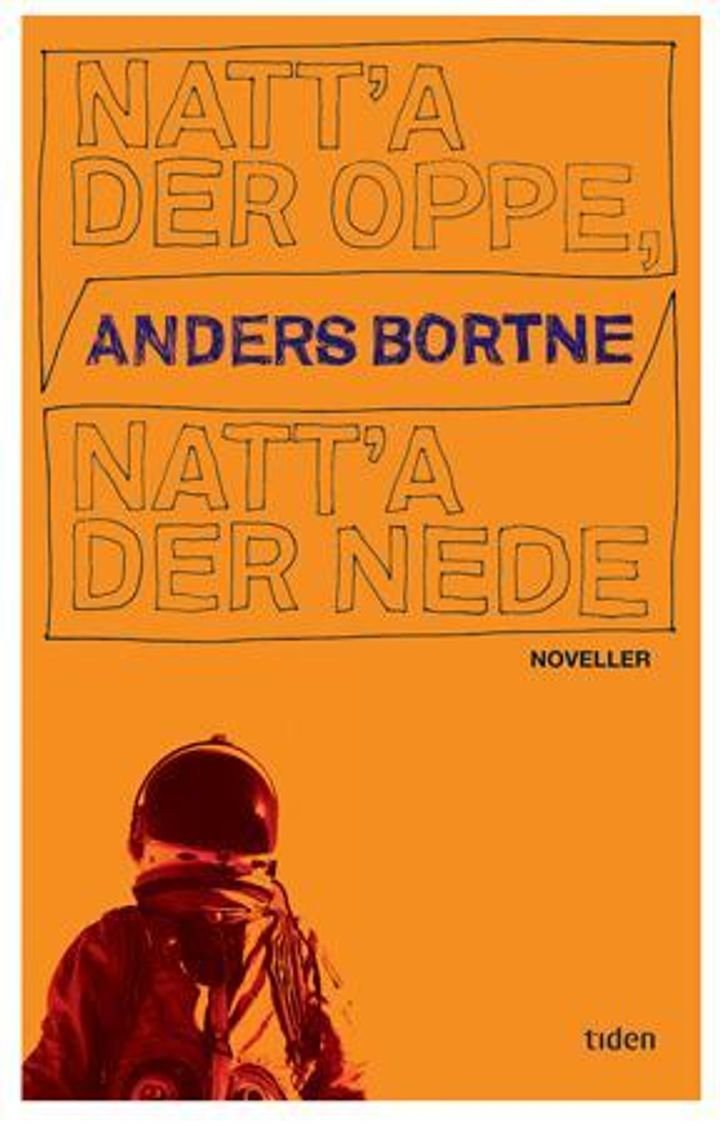 Natt'a der oppe, natt'a der nede - noveller