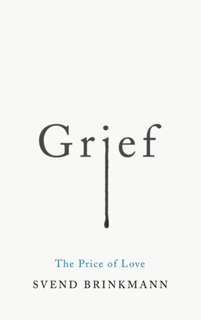 Grief – The Price of Love