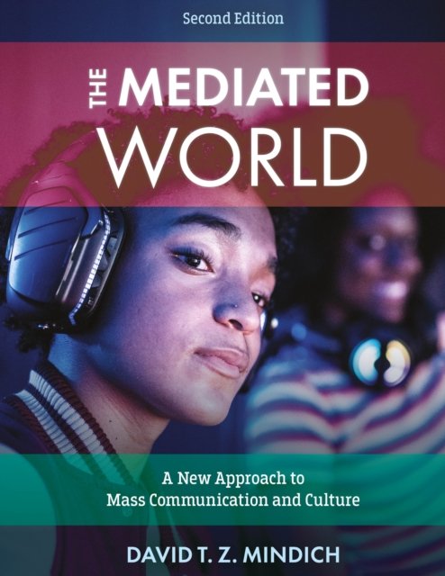 The Mediated World