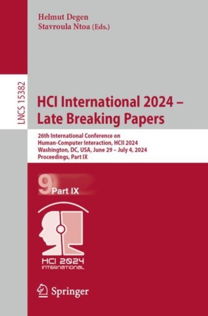 HCI International 2024 – Late Breaking Papers