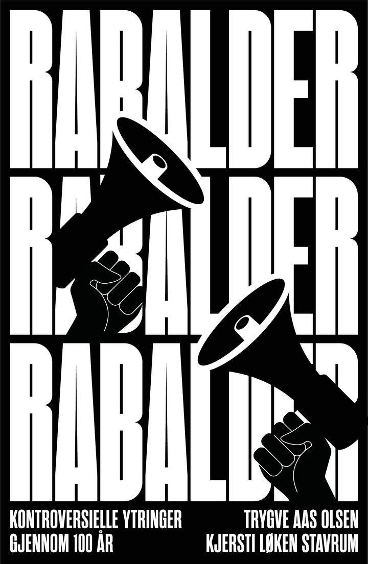 Rabalder - kontroversielle ytringer gjennom 100 år