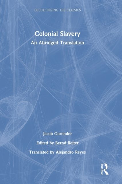 Colonial Slavery
