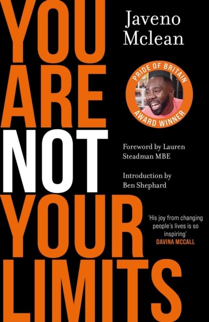 You Are Not Your Limits