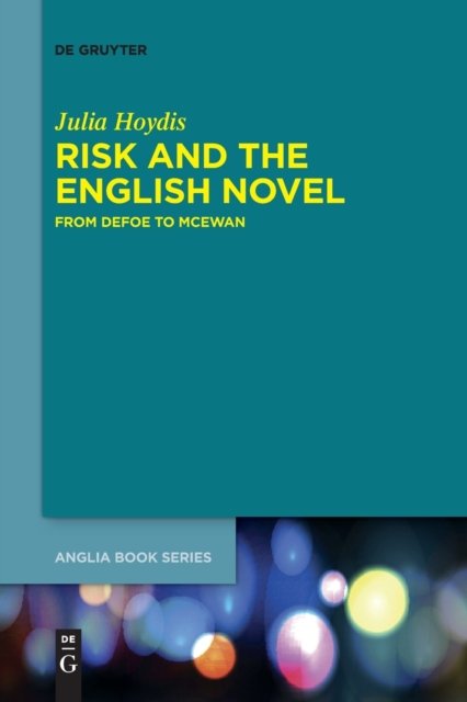 Risk and the English Novel