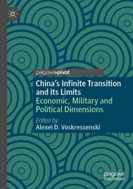 China''s Infinite Transition and its Limits