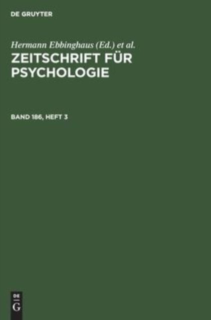 Zeitschrift Fur Psychologie. Band 186, Heft 3