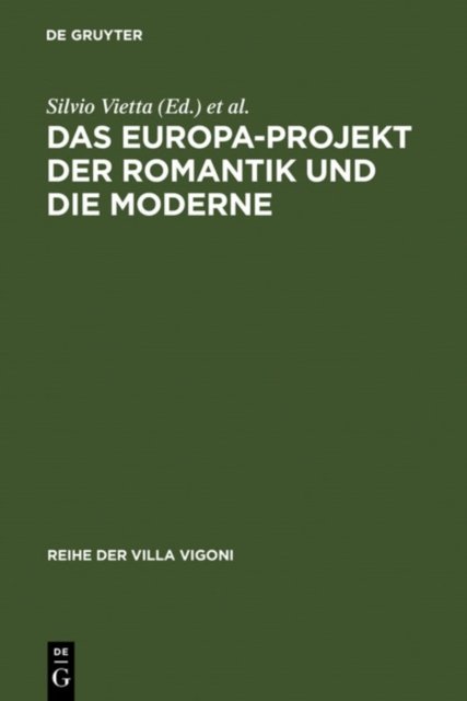 Europa-Projekt der Romantik und die Moderne