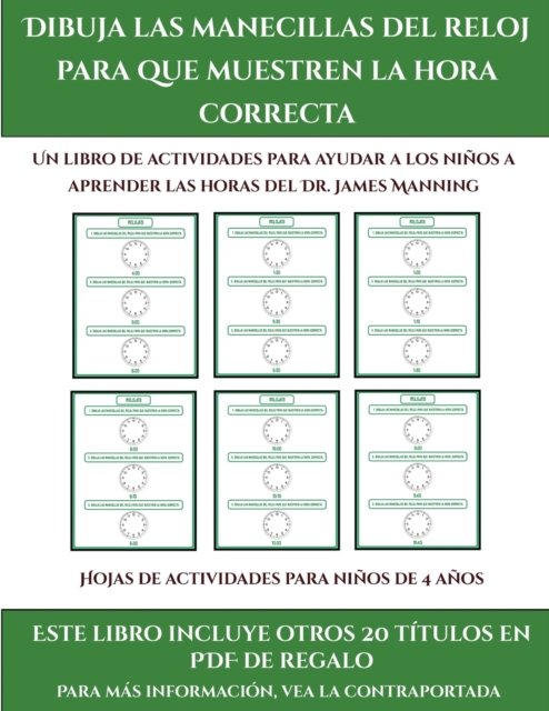 Hojas de actividades para ninos de 4 anos (Dibuja las manecillas del reloj para que muestren la hora correcta)