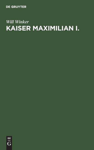 Kaiser Maximilian I.