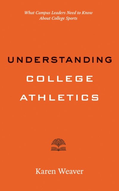 Understanding College Athletics