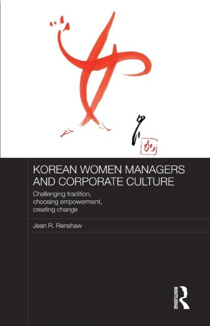 Korean Women Managers and Corporate Culture