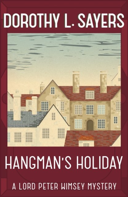 Hangman''s Holiday