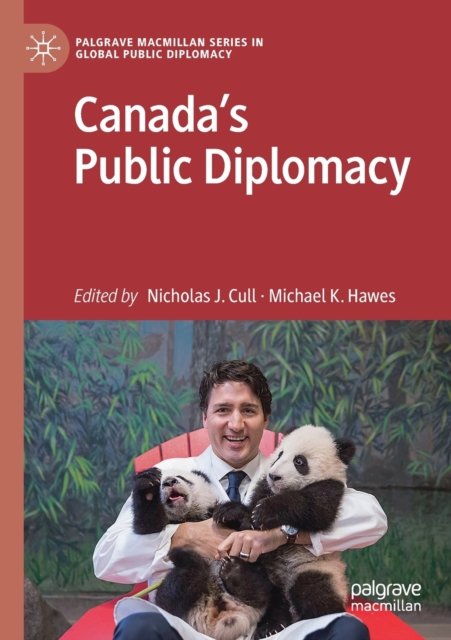 Canada''s Public Diplomacy