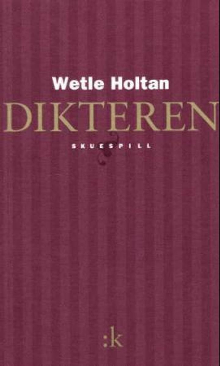 Dikteren - skuespill