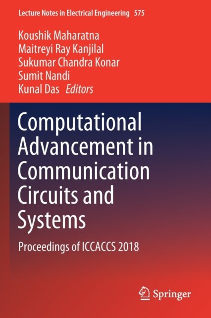 Computational Advancement in Communication Circuits and Systems
